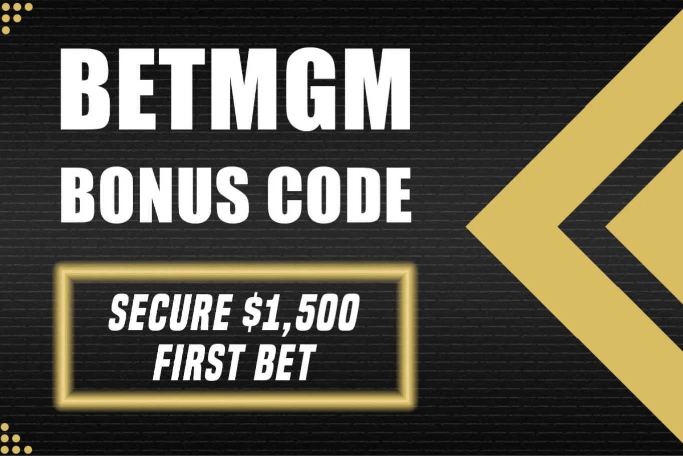 Unlock up to $1,500 risk-free with BetMGM bonus code SBWIRE. New users enjoy an exclusive first-bet promo across various sports.